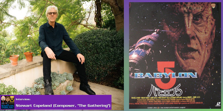 Babylon Podcast #298: Stewart Copeland on scoring "The Gathering"